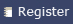 REGISTER